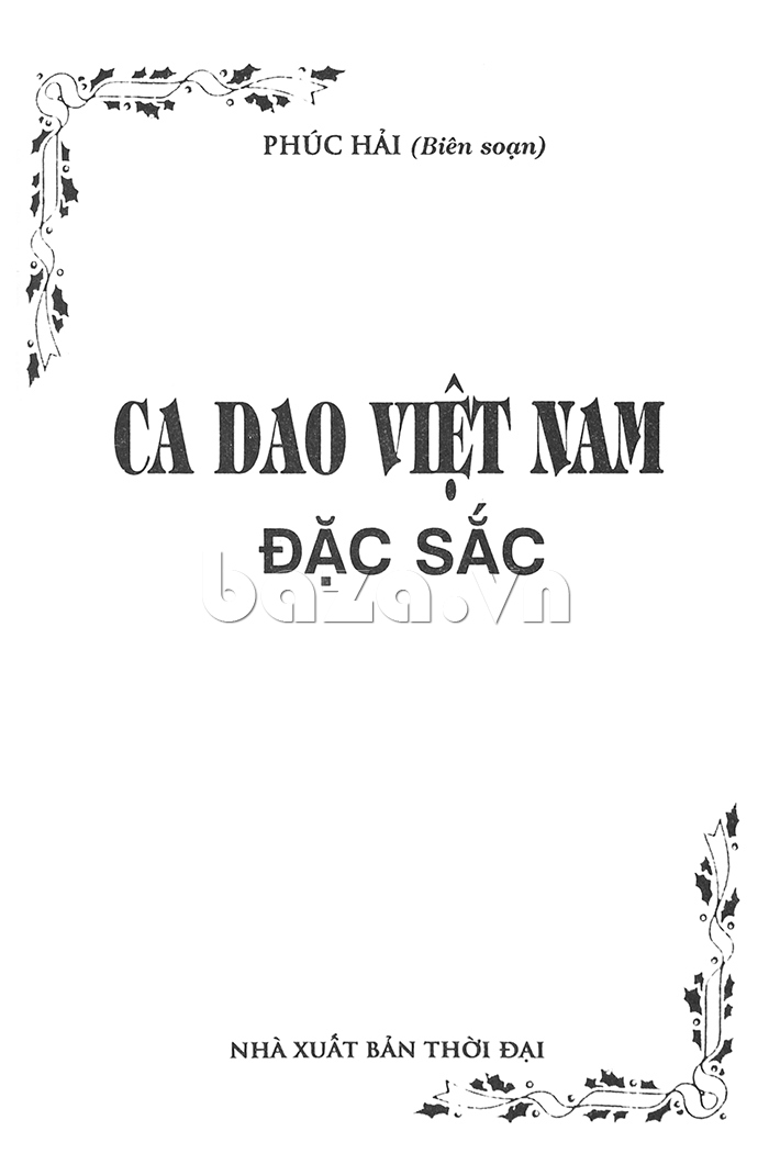 Ca dao Việt Nam đặc sắc thích hợp dùng cho nghiên cứu và nhiều lứa tuổi khác nhau 