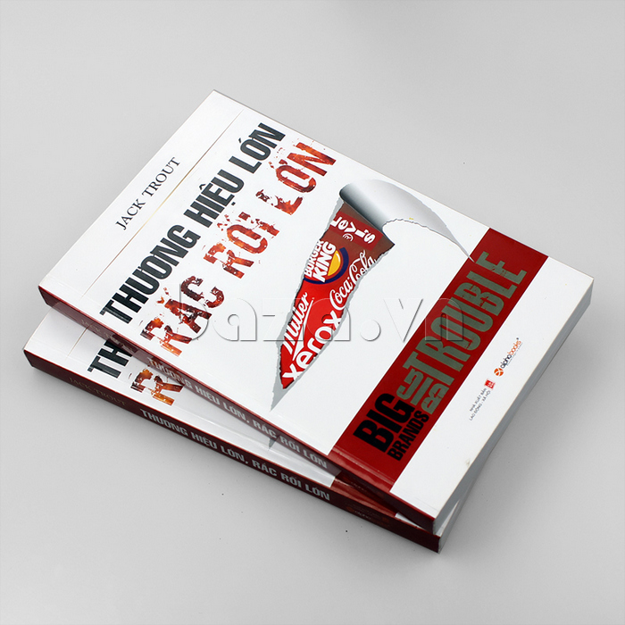 Sách Marketing "Thương hiệu lớn - Rắc rối lớn" - Jack Trout được bán tại Baza