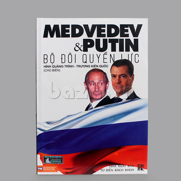 sách Medvedev và Putin bộ đôi quyền lực - Hình Quảng trình & Trương Kiến Quốc