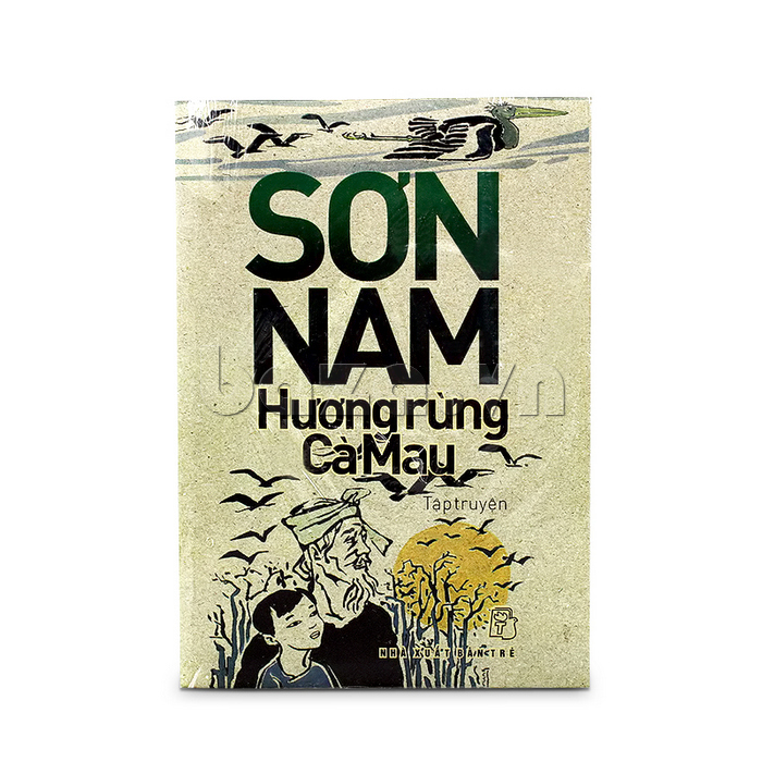 Tuyển tập Hương Rừng Cà Mau –Sơn Nam