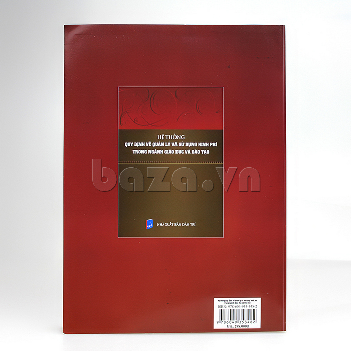 bìa sau sách  Hệ thống quy định về quản lý và sử dụng kinh phí trong ngành giáo dục và đào tạo