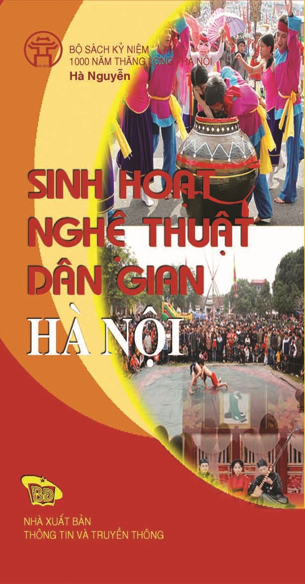 Sách văn hóa xã hội "Sinh hoạt nghệ thuật dân gian Hà Nội" Hà Nguyễn