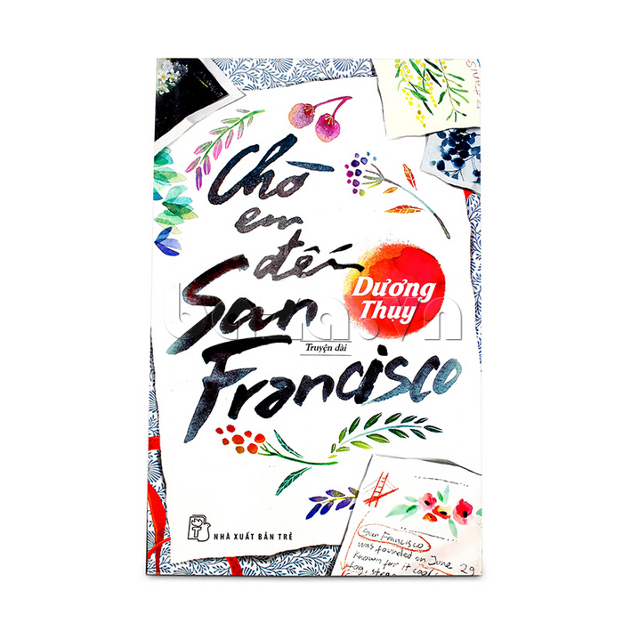 Sách: Dương Thụy - Chờ em đến San Francisco