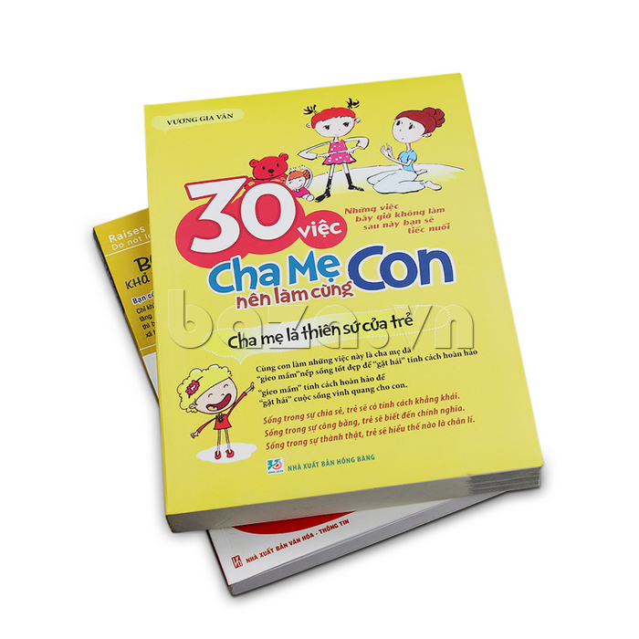 Cuốn sách 30 việc cha mẹ nên làm cùng con là cuốn sách dạy con hay