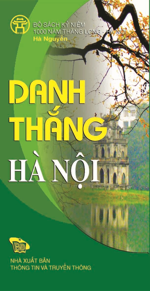 sách văn hóa xã hội " Danh thắng Hà Nội - HANOI FAMOUS LANDSCAPES" Hà Nguyễn