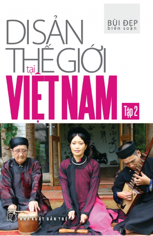 Sách "Di sản thế giới tại Việt Nam" - tập 2