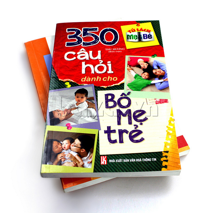 350 câu hỏi dành cho bố mẹ trẻ cuốn sách hay cho mọi gia đình