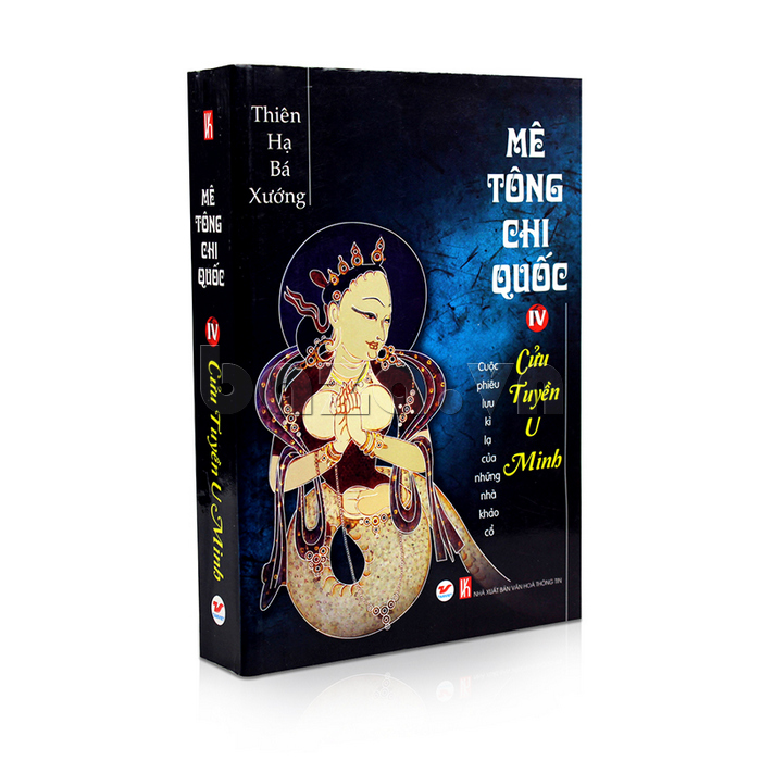 Mê tông chi quốc (tập 4) - Cửu tuyền U Minh  - sách văn học tiểu thuyết hay