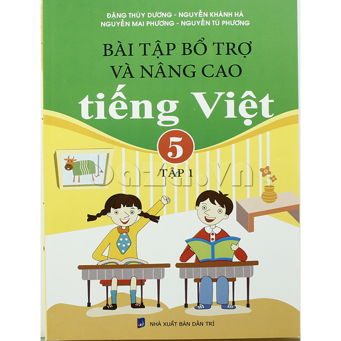 sách kiến thức " Bài tập bổ trợ và nâng cao Tiếng Việt 5 - tập 1"
