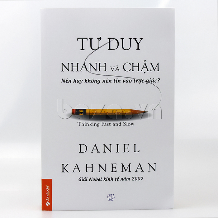 sách kinh tế đầu tư " tư duy nhanh chậm" Daniel Kahneman