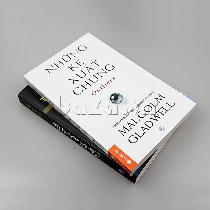 Sách quản trị lãnh đạo " Những kẻ xuất chúng "  Malcolm Gladwell giúp bạn hiểu rõ bản thân và người khác