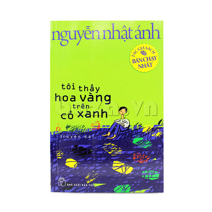 Sách: Tôi thấy hoa vàng trên cỏ xanh- Nguyễn Nhật Ánh
