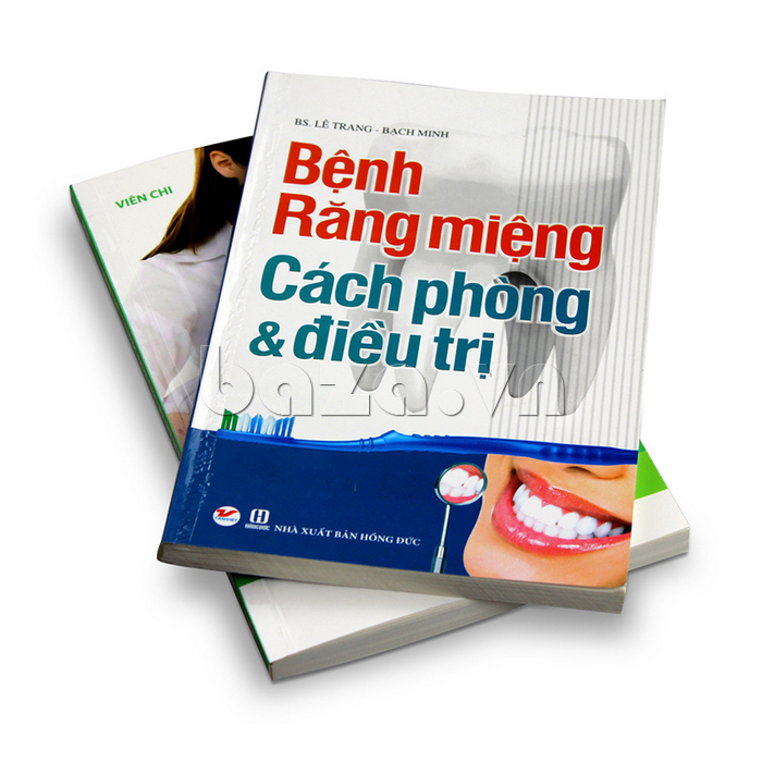 Sách kiến thức Bệnh răng miệng – Cách phòng & điều trị
