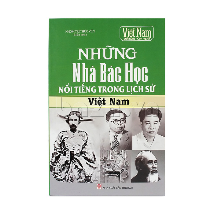sách văn hóa xã hội " Những nhà bác học nổi tiếng trong lịch sử Việt "  
