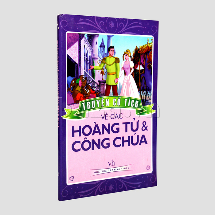 Sách thiếu nhi Truyện cổ tích về các hoàng tử và công chúa