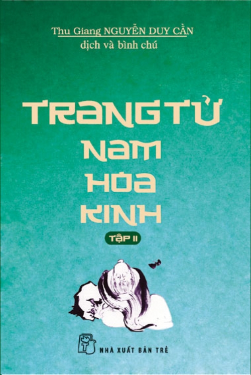 sách kiến thức" Trang tử nam hoa kinh: tập 2 " Nguyễn Duy Cẩn