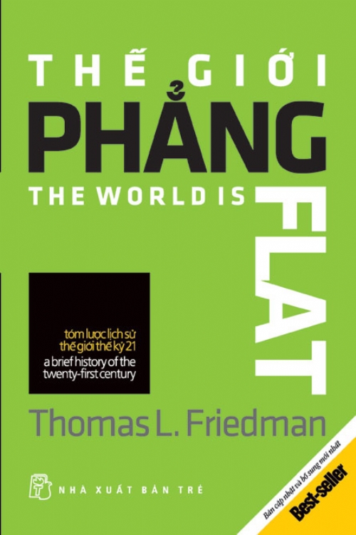 Thế giới phẳng - The world is flat của Thomas L.Friedman