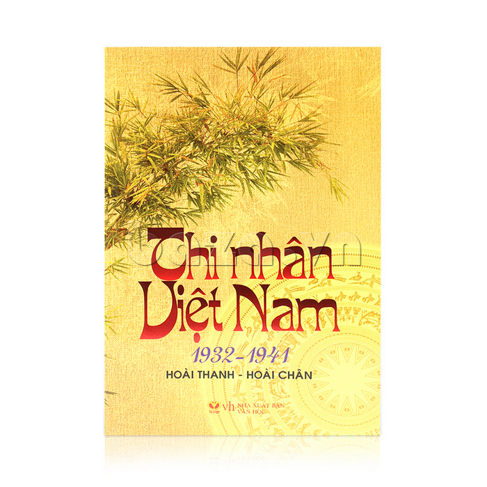 sách văn hóa xã hội " Thi nhân Việt Nam "  Hoài Thanh - Hoài Chân