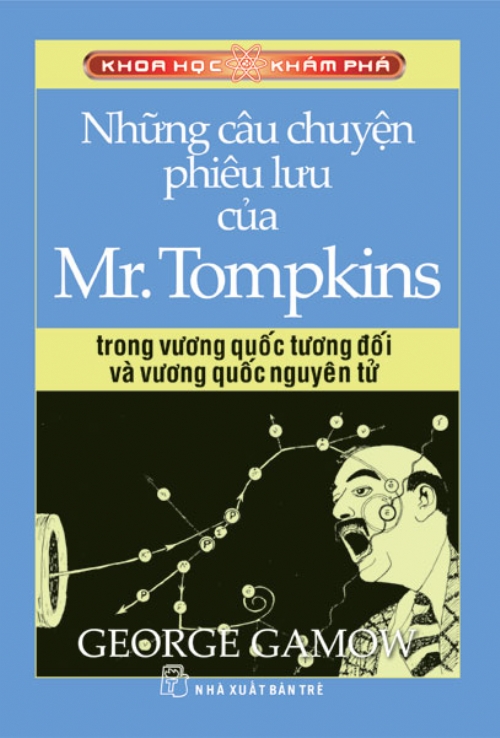 Sách kiến thức " Những câu chuyện phiêu lưu của Mr.Tompkins  " 