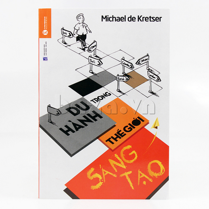 Sách bán hàng marketing " Du hành trong thế giới sáng tạo  " Michael de Kretser