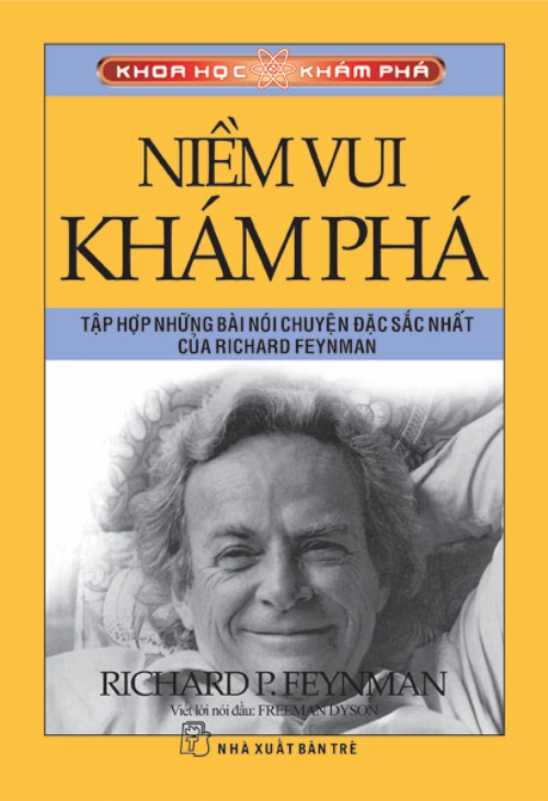 sách kiến thức " Niềm vui khám phá  "  Richard P.Feynman