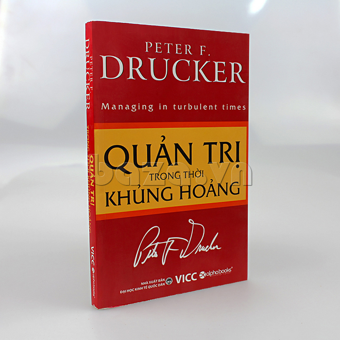Sách quản trị lãnh đạo " Quản trị trong thời khủng hoảng  " Perter Drucker ngọn hải đăng soi đường cho của các nhà lãnh đạo