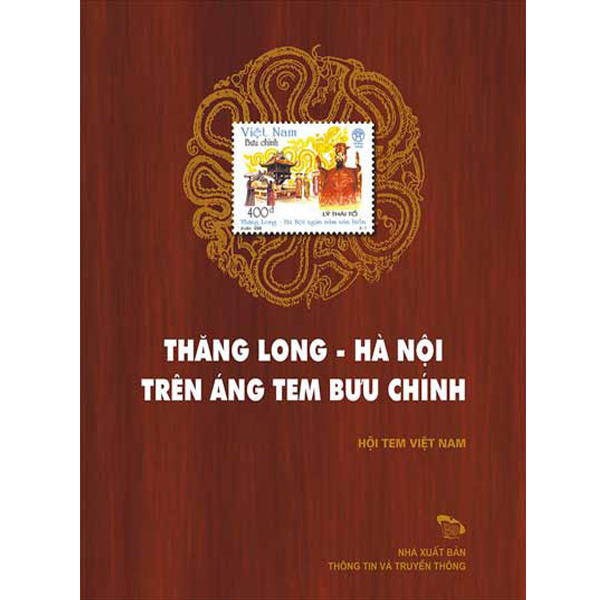 Sách văn hóa xã hội "Thăng Long - Hà Nội trên áng tem bưu chính " Hà Nguyên