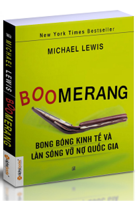 Sách kinh tế "Boomerang - Bong bóng kinh tế và làn sóng vỡ nợ từ các quốc gia"