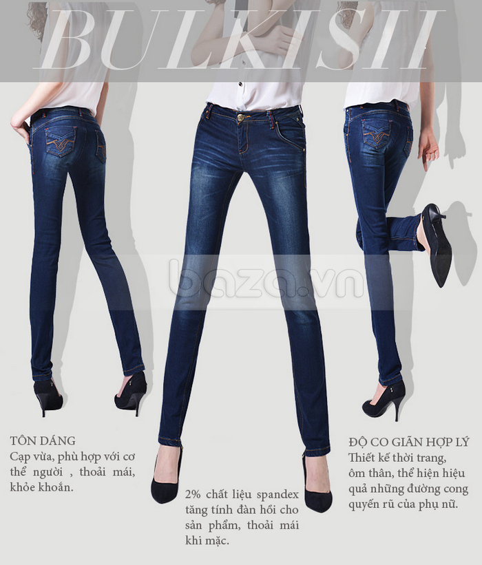 Quần Jeans nữ Bulkish mốt 2014 tạo dáng đôi chân thon dài, sang trọng
