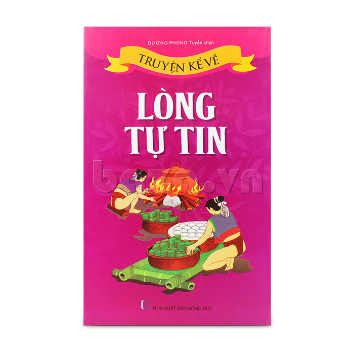 Truyện kể về lòng tự tin 