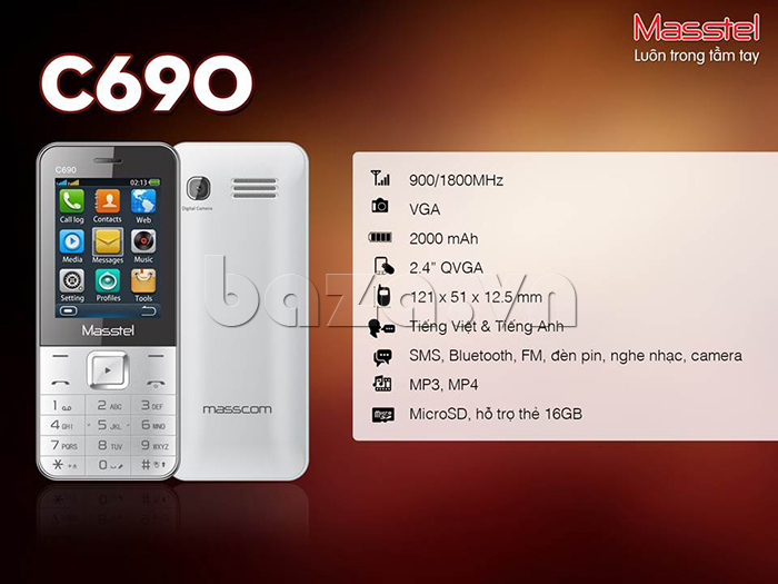 điện thoại di động Masstel C690  có dung lượng pin lên tới 2000mAh
