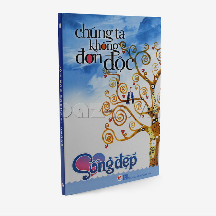 Tủ sách sống đẹp - Chúng ta không đơn độc sách ý nghĩa