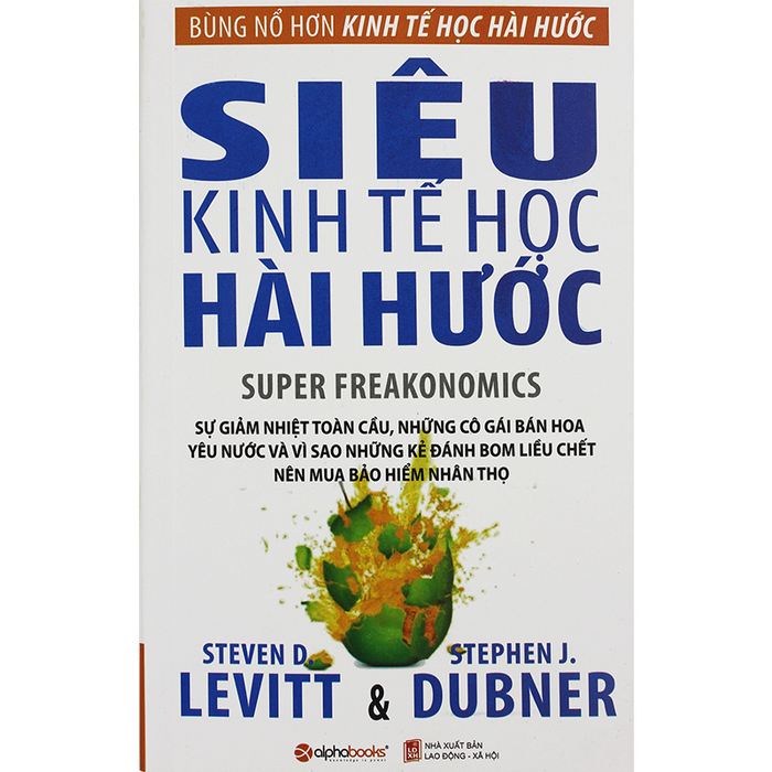 Siêu kinh tế học hài hước (Tái bản 2015)