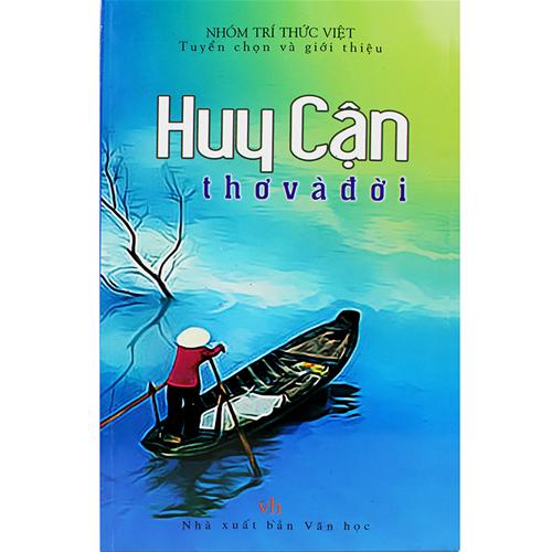 Huy Cận thơ và đời