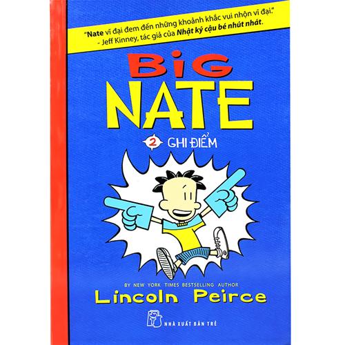 Big Nate 02: Ghi điểm